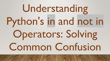 Understanding Python