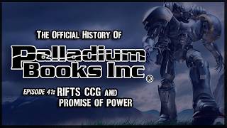 Rifts CCG and Promise of Power - Episode 42