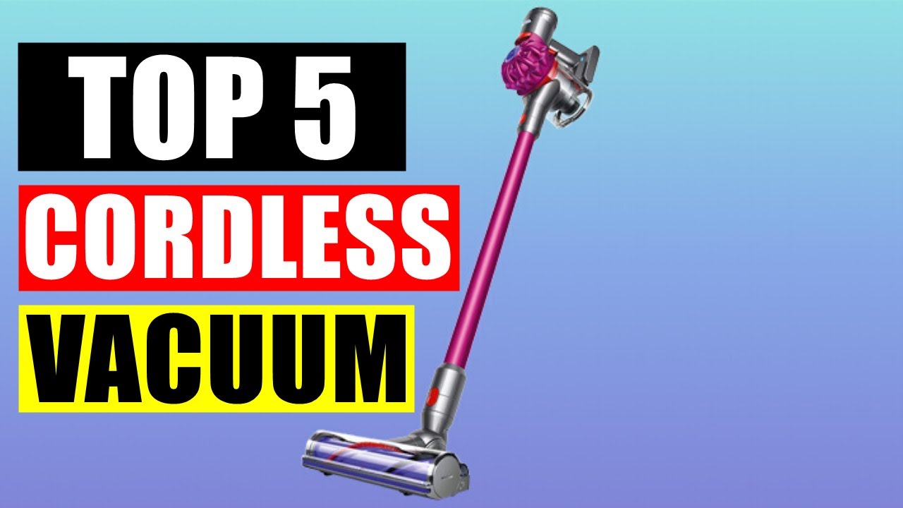 Top 5 Best Cordless Vacuums in 2020 YouTube