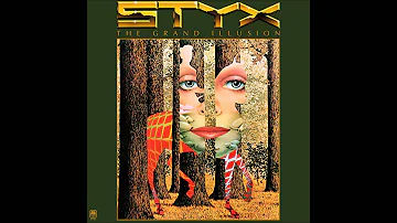 Styx - The Grand Illusion ᴴᴰ