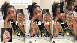 Visual Diary: Entry 4 😏 Prep with me for my 25th birthday 🥳