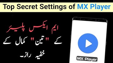 Top Secret of MX Player | Top 3 Hidden Feature of MX Player