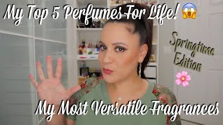 My Top 5 Perfumes For Life
