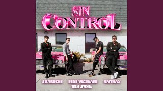 Sin Control (Team Leyenda)