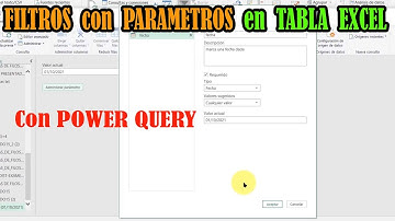 FILTROS AVANZADOS CON PARAMETROS EN POWER QUERY