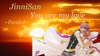JinniSan - Tsubasa Chronicle - You are my love ~Fandub~