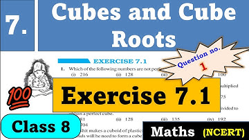 Cubes and cube roots | Exercise 7.1 | Class 8 | Chapter 7 | Maths | CBSE board