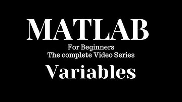Variables #MatLab #MathWorks #Simulink || Form Begineers to Advanced ||