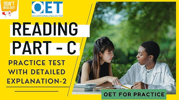 OET READING PART- C | SAMPLE TEST- 02 WITH DETAILED EXPLANATION