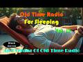 All Night Old Time Radio Shows | Old Time Radio For Sleeping Vol. 15 | Black Screen | 8 Hours!