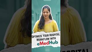 🚀 Transform Your Hospital’s Efficiency with eMedHub