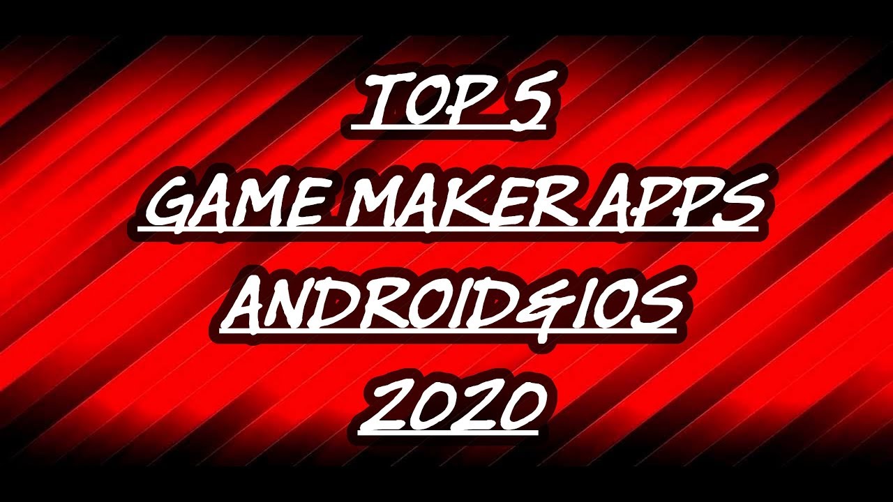 Top 5 Game Making Apps for Android&IOS 2020 SVP Monarch YouTube