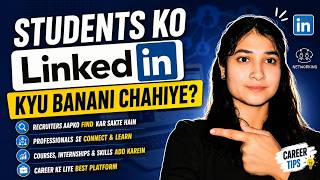 Students Ko LinkedIn Profile Kyu Banani Chahiye? | LinkedIn Explained | Career Tips