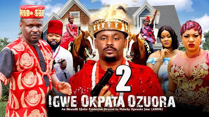 KING OKPATAOZUORA PT 2 - ZUBBY MICHAEL, QUEENETH (NEW) LATEST TRENDING NOLLYWOOD MOVIE 2025