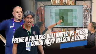 Preview Taktik Bali United vs Persib | Semifinal Championship Series Liga 1