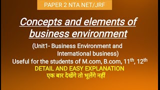 Concepts and elements of business environment: Economic environment|NET, M.com,b.com,+1,+2 in|Hindi