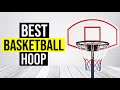 Best Basketball Hoop 2022 | Top 5 Basketball Hoops