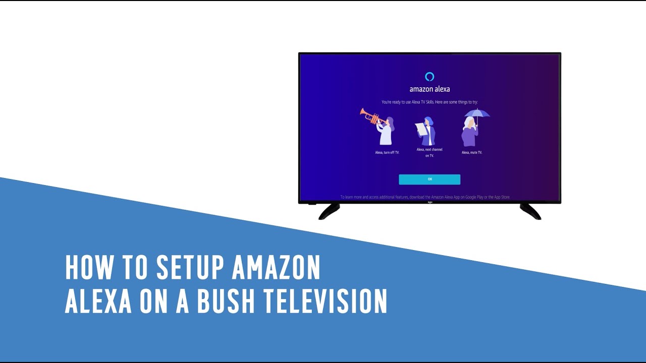 How to setup  Alexa on a Bush TV 