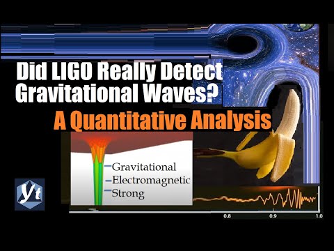 Did LIGO Really Detect #GravitationalWaves?  A New Quantitataive Analysis|Yong Talk #LIGO #Blackhole