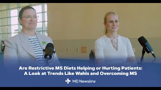 What MS Diet Trends Are People Following and Do They Actually Help – Karen &amp; Olivia, Dietitians