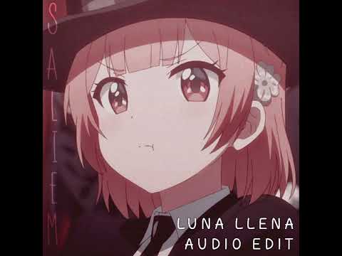 MALU TREVEJO LUNA LLENA AUDIO EDITS