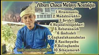Full album melayu cha cha Nostalgia2@Lodi tambunan Official