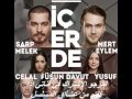 جميع اغاني المسلسل التركي في الداخل İçerde 