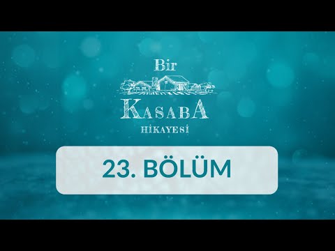 Şanlıurfa (Halfeti) - Bir Kasaba Hikayesi 23.Bölüm