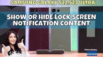 How to Show or Hide Lock Screen Notification Content on Samsung Galaxy S22,S23 Ultra