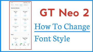 Realme GT Neo 2 How To Change Font Style Font Changer