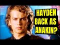 NEW Star Wars Report Says Hayden BACK As Anakin In Obi-Wan Show!