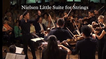 Nielsen Little Suite for Strings Op. 1 - Louis Schwizgebel - Ensemble Puplinge Classique 