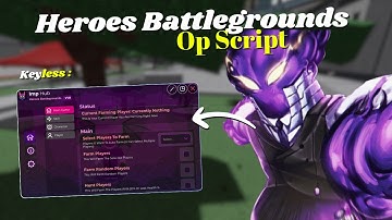 *NEW* Heroes Battlegrounds Script | Pastebin 2025 | Keyless