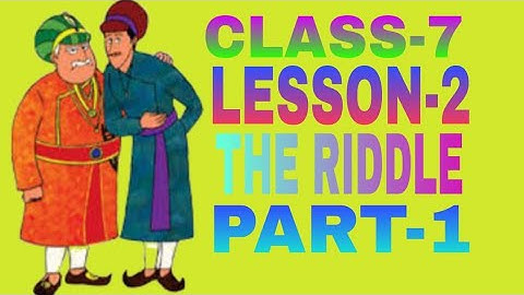 Class-7 ,English/ Lesson-2 chapter name- The Riddle /part-1// with bengali meaning