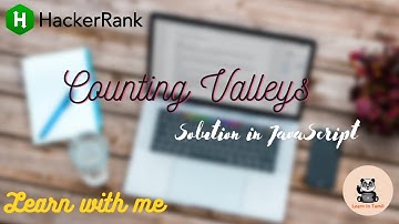 HackerRank | Counting Valleys | Solution in JavaScript | Learn with me | Learn in Tamil | #LiT