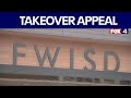 Fort Worth ISD will appeal state takeover