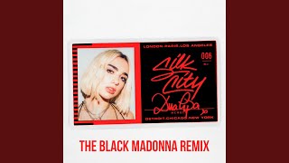 Electricity (The Black Madonna Remix) (feat. Diplo, Dua Lipa & Mark Ronson) - Silk City & The Blessed Madonna