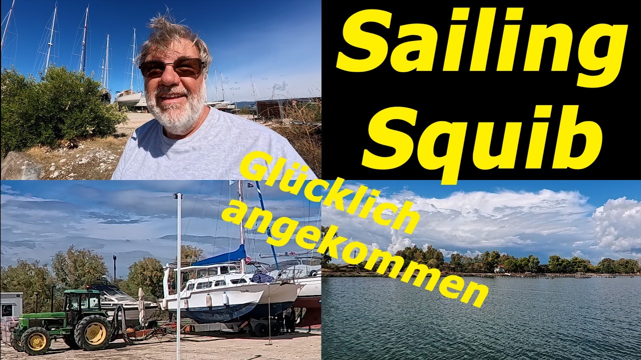 ⁣Sailing Squib - Den Rest erledigen wir dann unterwegs - Ankunft in Mesolongi/ 33