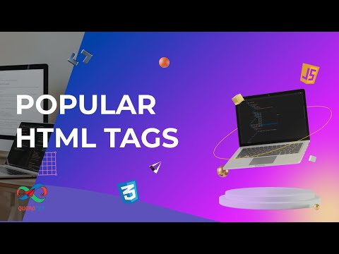 HTML & CSS Tutorial 9 : Popular HTML tags