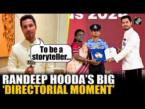 Randeep Hooda opens up on winning National Award for directorial debut ‘Swatantra Veer Savarkar’