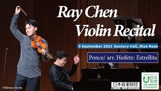 Ray Chen Playing Ponce: Estrellita