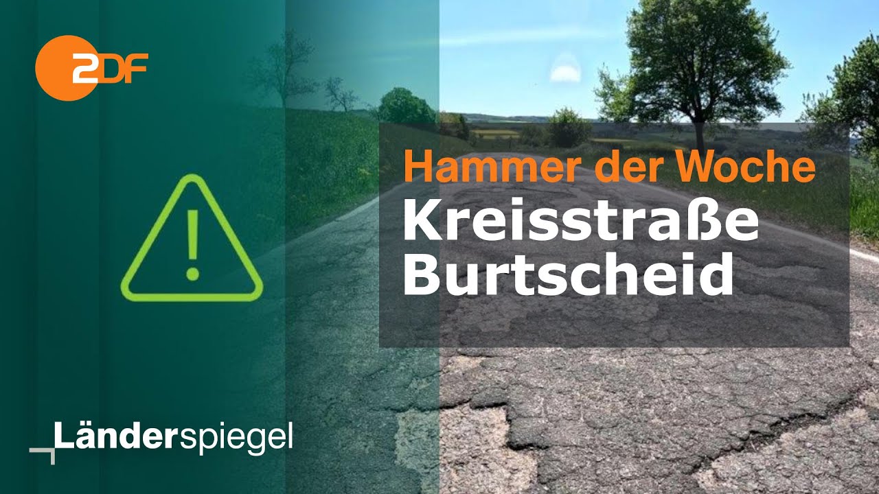 Kreisstraße Burtscheid | Hammer der Woche vom 04.05.2025 | ZDF