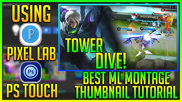 BEST ML MONTAGE THUMBNAIL TUTORIAL! | Using Ps touch & Pixel Lab
