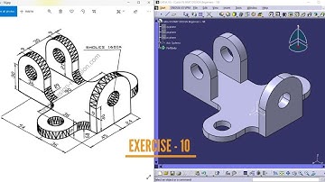 Catia V5 PART DESIGN - 10 || Catia Part Modeling || 3D Part Design || Beginners Exercise