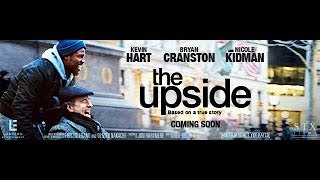The Upside - Official Trailer - Coming Soon