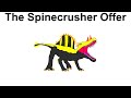 The Spinecrusher Deal (Experimental Error)