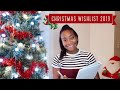 MY CHRISTMAS WISHLIST 2019 | 12 DAYS OF CHRISTMAS!