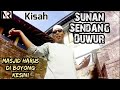 Kisah Sunan Sendang Duwur - Masjid Harus di Boyong Kesini