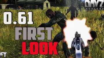 Dayz 0.61 Standalone Gameplay - One life on the new Patch