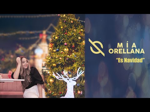 Mia Orellana - Es Navidad